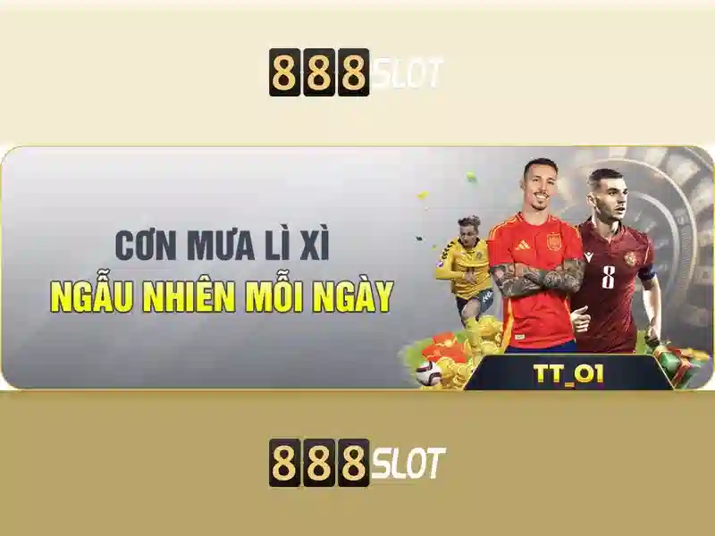 Lợi thế của 888slot Lợi thế của 888slot